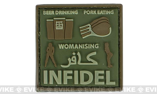 Very Tactical Beer Drinking, Pork Eating, Womanizing Infidel PVC Hook and Loop Patch (Color: OD Green)