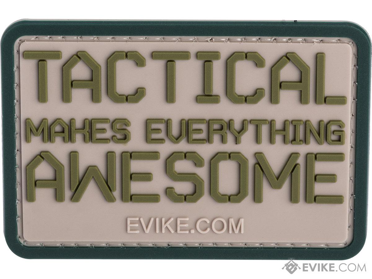 Tactical Makes Everything Awesome 3 x 2 PVC Morale Patch