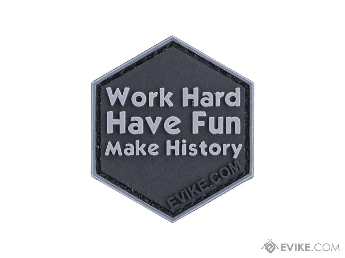 Operator Profile PVC Hex Patch Catchphrase Series 7 (Model: Work Hard Have Fun)