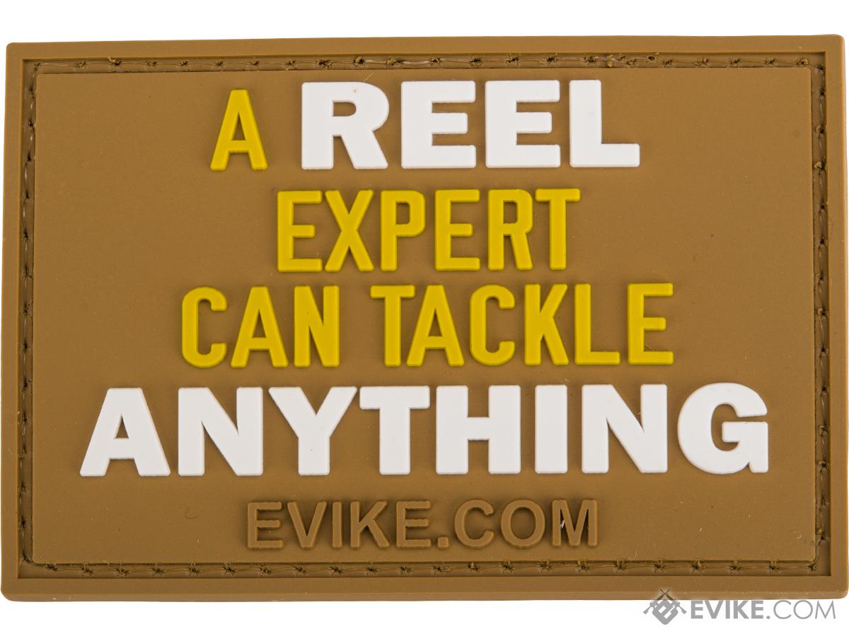 Evike.com A Reel Expert Can Tackle Anything PVC Morale Patch