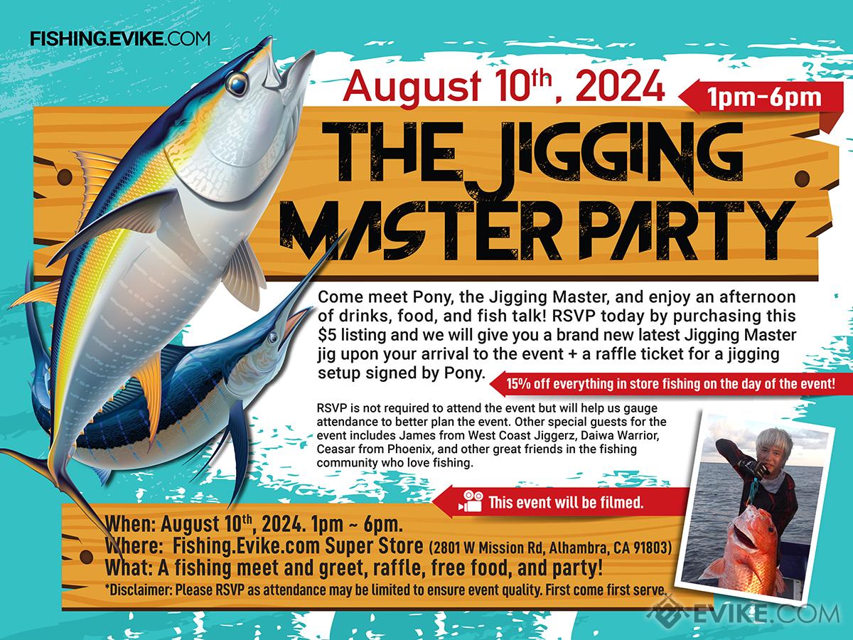 FISHING.EVIKE X Jigging Master Party Event August 10th, 2024 1pm~6pm Saturday