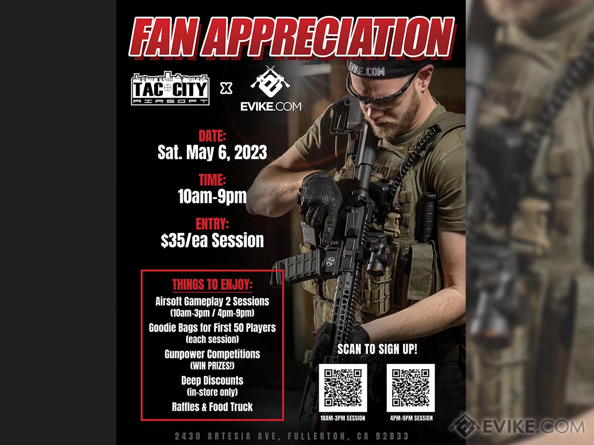 Tac City Airsoft x Evike.com Fan Appreciation Day - May, 6 2023 - Tac City Airsoft in Fullerton, CA (Time: Session 1 - 10AM to 3PM)