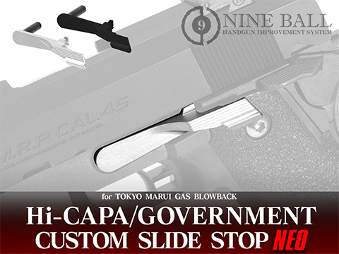 Nine Ball NEO Series Custom Slide Stop for Tokyo Marui Hi-CAPA / Government Gas Blowback Pistols